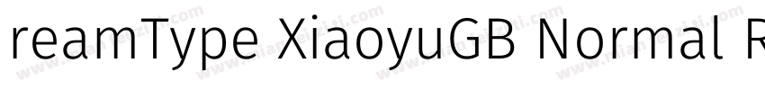 reamType XiaoyuGB Normal Regular字体转换